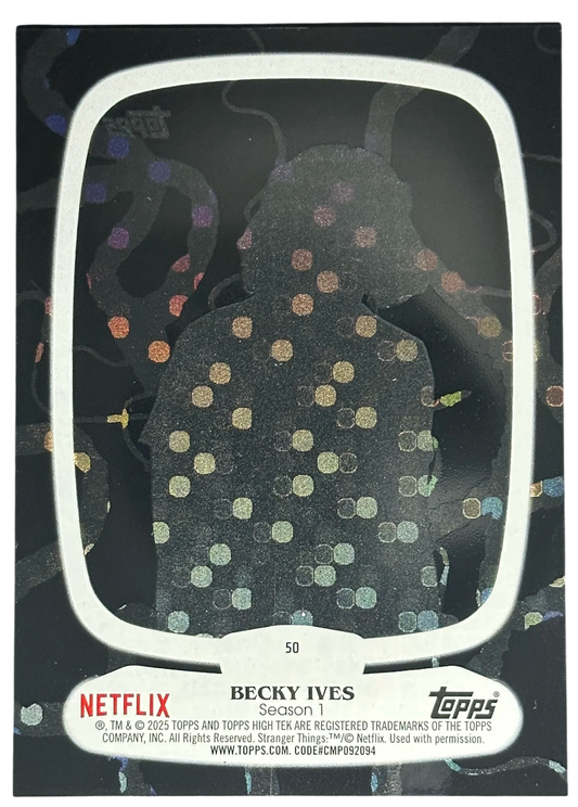 2025 Topps Stranger Things High Tek Becky Ives 1-1