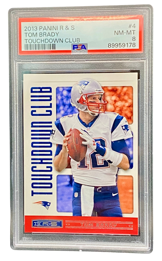 2013 Panini R & S Tom Brady Touchdown Club, PSA 8