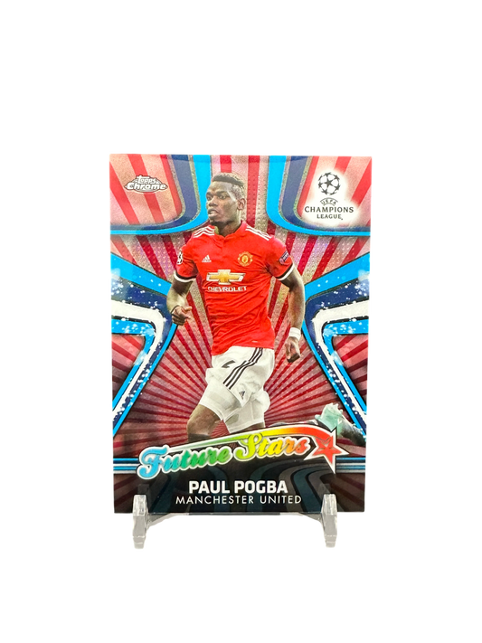 2018 Topps Chrome UEFA Paul Pogba 10-10