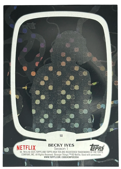 2025 Topps Stranger Things High Tek Becky Ives 1-1