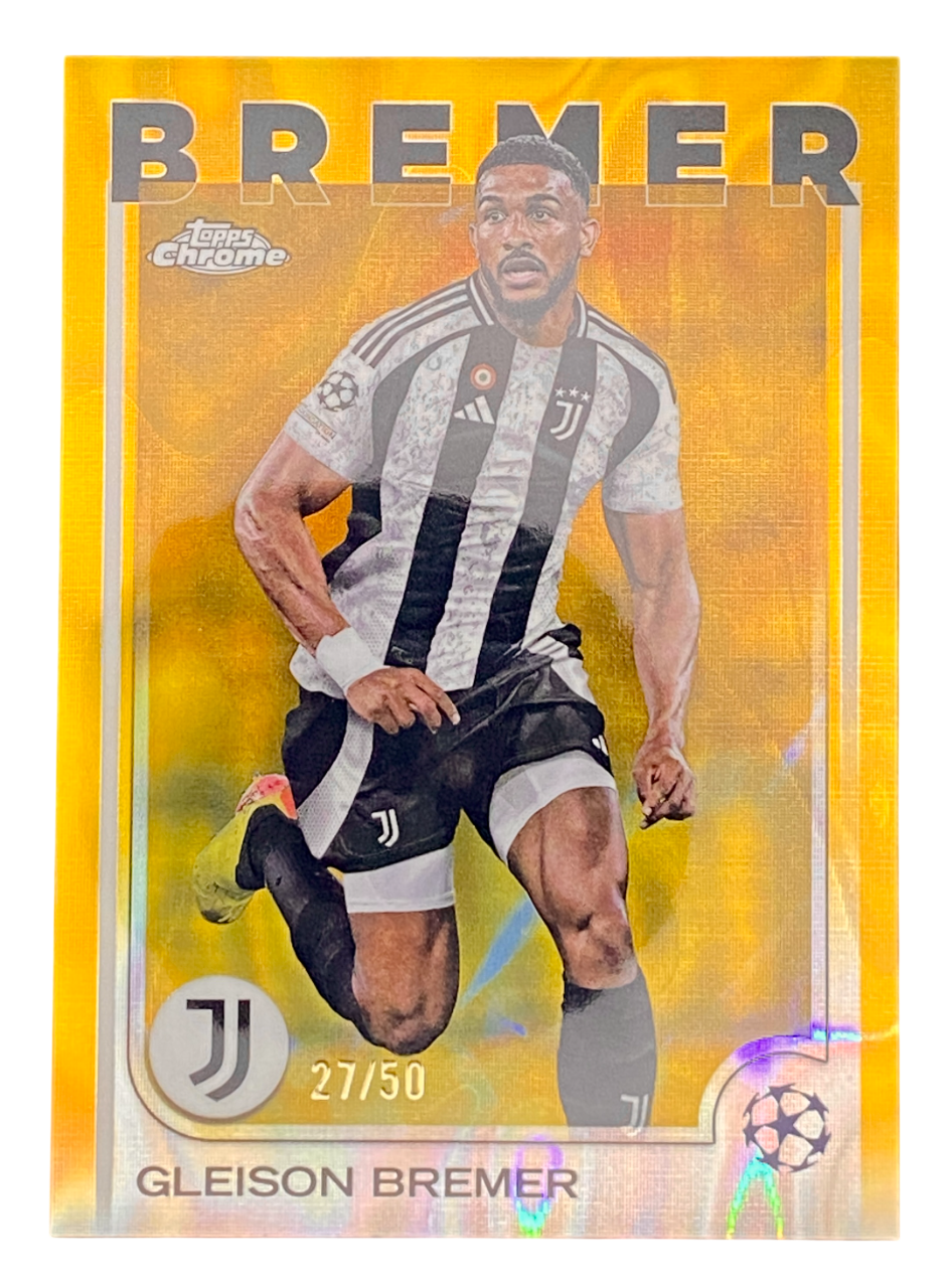 2025 Topps Chrome UCC Gleison Bremer 27/50