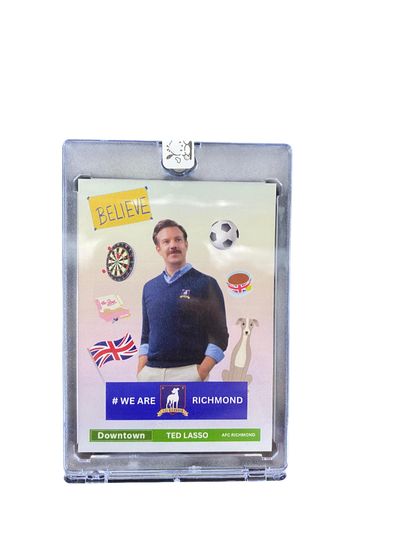 Ted Lasso Custom Downtown Style Art Card AFC Richmond
